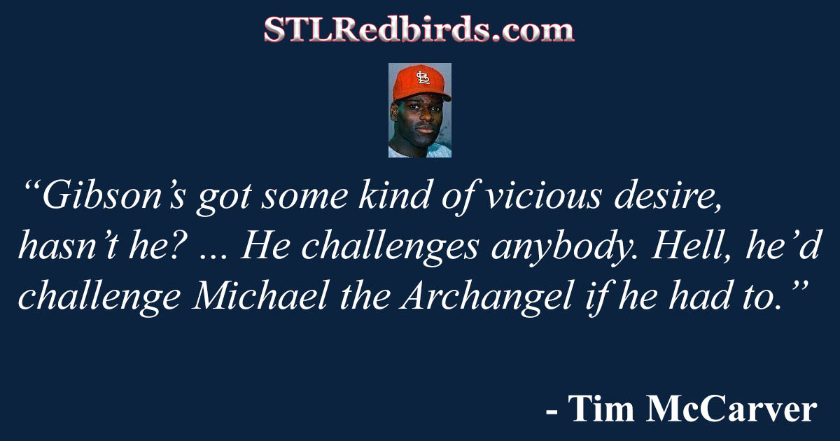 Tim McCarver on the challenge of catching Bob Gibson 